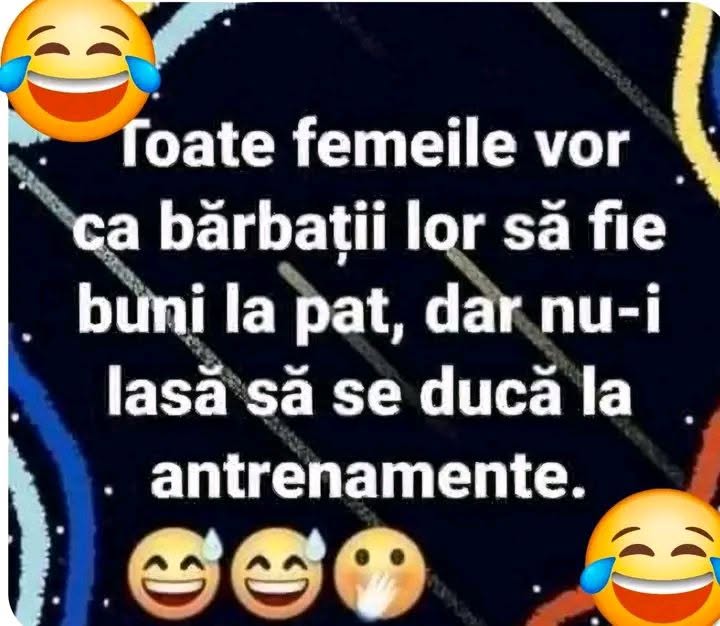 Toate femeile vor ca bărbații lor să fie buni la pat, dar nu-i lasă să se ducă la antrenamente