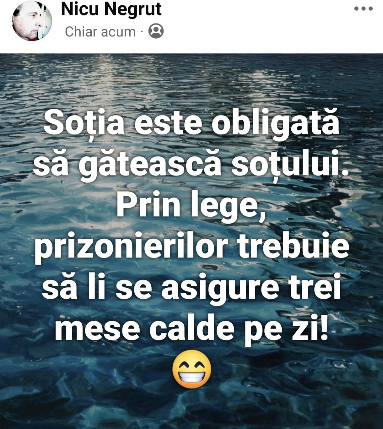 Soția este obligată să gătească soțului. Prin lege, prizonierilor trebuie să li se asigure trei mese calde pe zi!