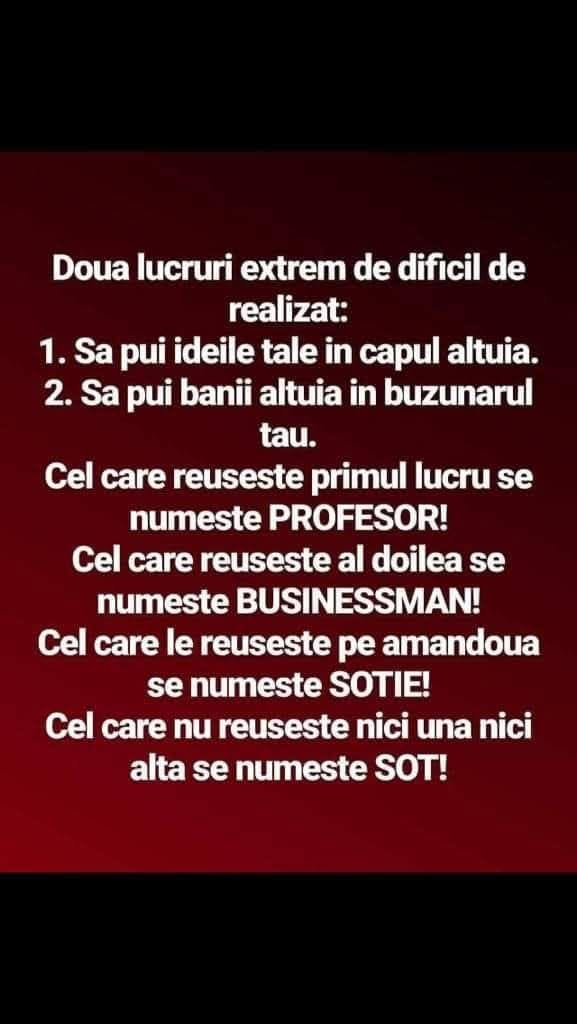 Să-ți pui ideile în capul altuia și banii altuia în buzunarul tău. Cine reușește amândouă se numește soție