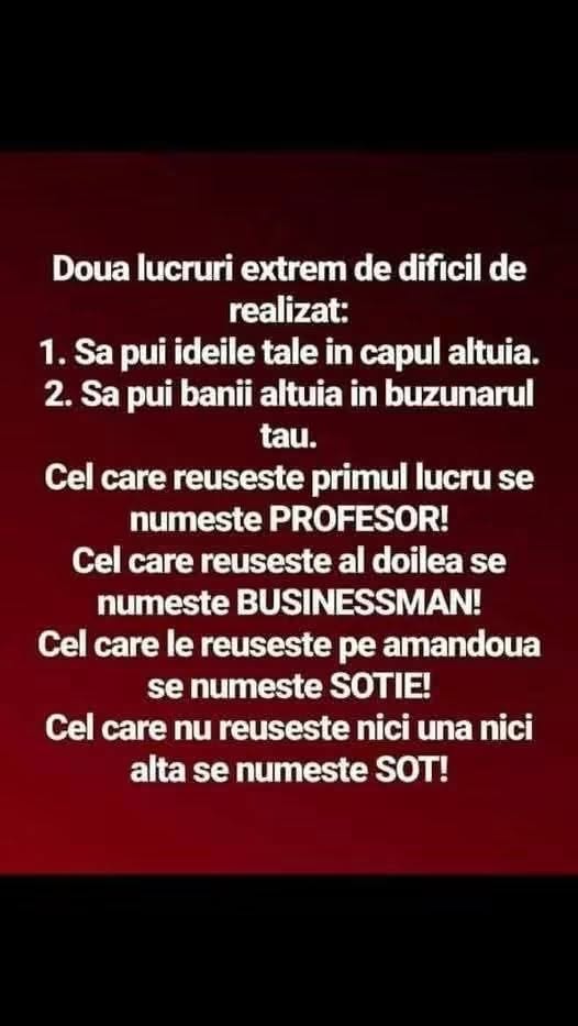 Două lucruri grele: să pui ideile tale în capul altuia și banii altuia în buzunarul tău