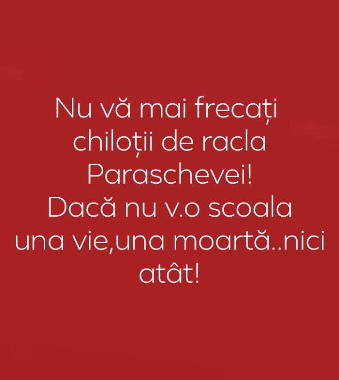 Nu vă mai frecați chiloții de racla Paraschevei! Dacă nu v-o scoală una vie, una moartă nici atât