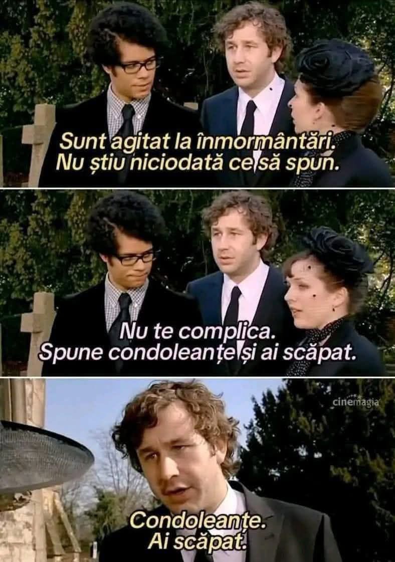 Sunt agitat la înmormântări: spune condoleanțe și ai scăpat