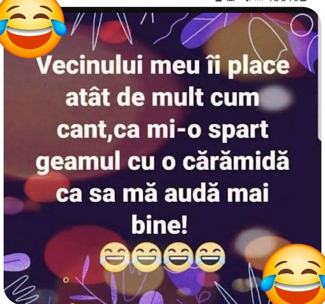 Vecinului meu îi place atât de mult cum cânt, că mi-a spart geamul cu o cărămidă ca să mă audă mai bine