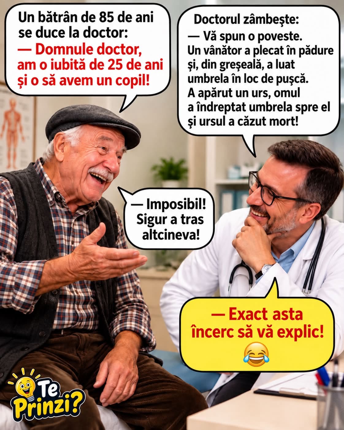 Un bătrân de 85 de ani la doctor: am o iubită de 25 și o să avem un copil!
