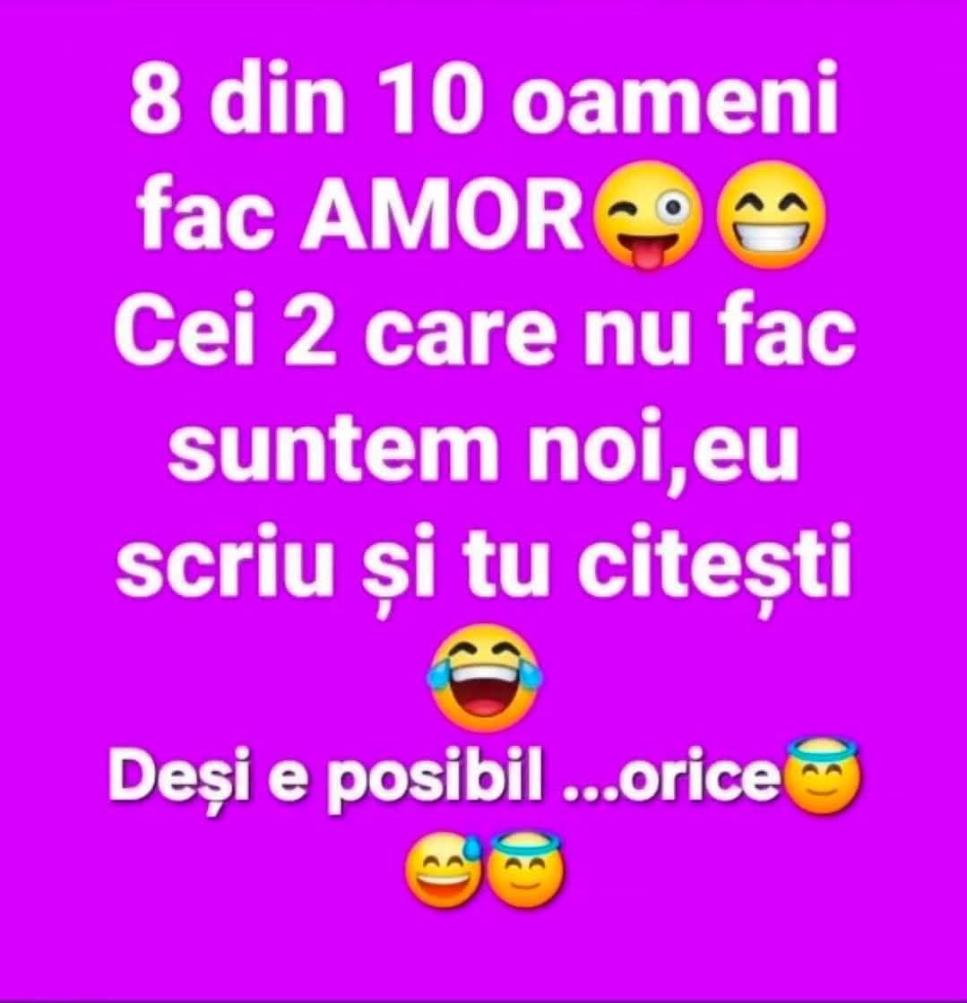 8 din 10 oameni fac amor. Cei 2 care nu fac suntem noi: eu scriu și tu citești