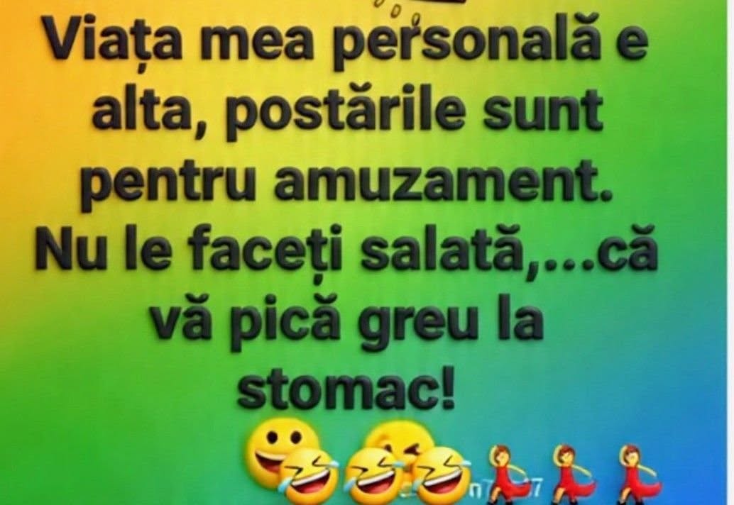 Viața mea personală e alta, postările sunt pentru amuzament. Nu le faceți salată, că vă pică greu la stomac!
