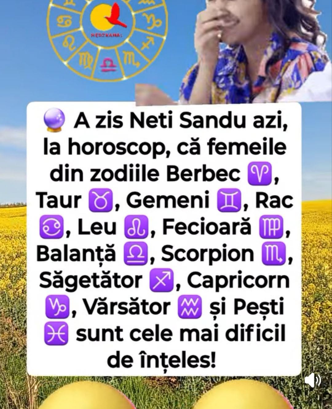 A zis Neti Sandu azi la horoscop că femeile din zodiile Berbec, Taur, Gemeni, Rac, Leu, Fecioară, Balanță, Scorpion, Săgetător, Capricorn, Vărsător și Pești sunt cele mai dificile