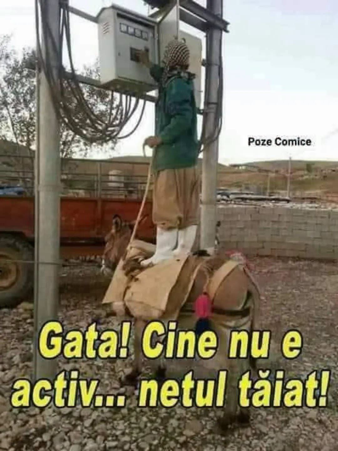 Gata! Cine nu e activ... netul tăiat!