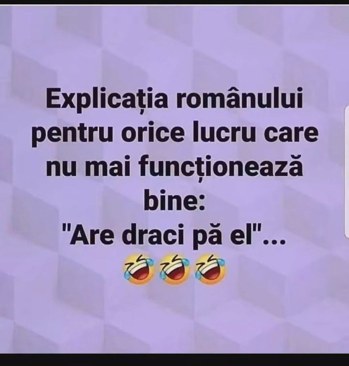 Explicația românului pentru orice lucru care nu mai funcționează bine: „Are draci pă el”