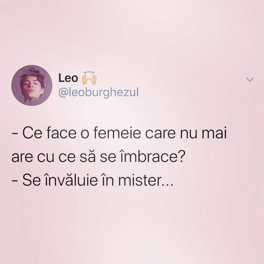 Ce face o femeie care nu mai are cu ce să se îmbrace? Se învăluie în mister...