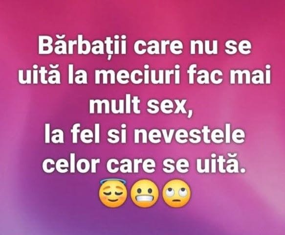 Bărbații care nu se uită la meciuri fac mai mult sex, la fel și nevestele celor care se uită.