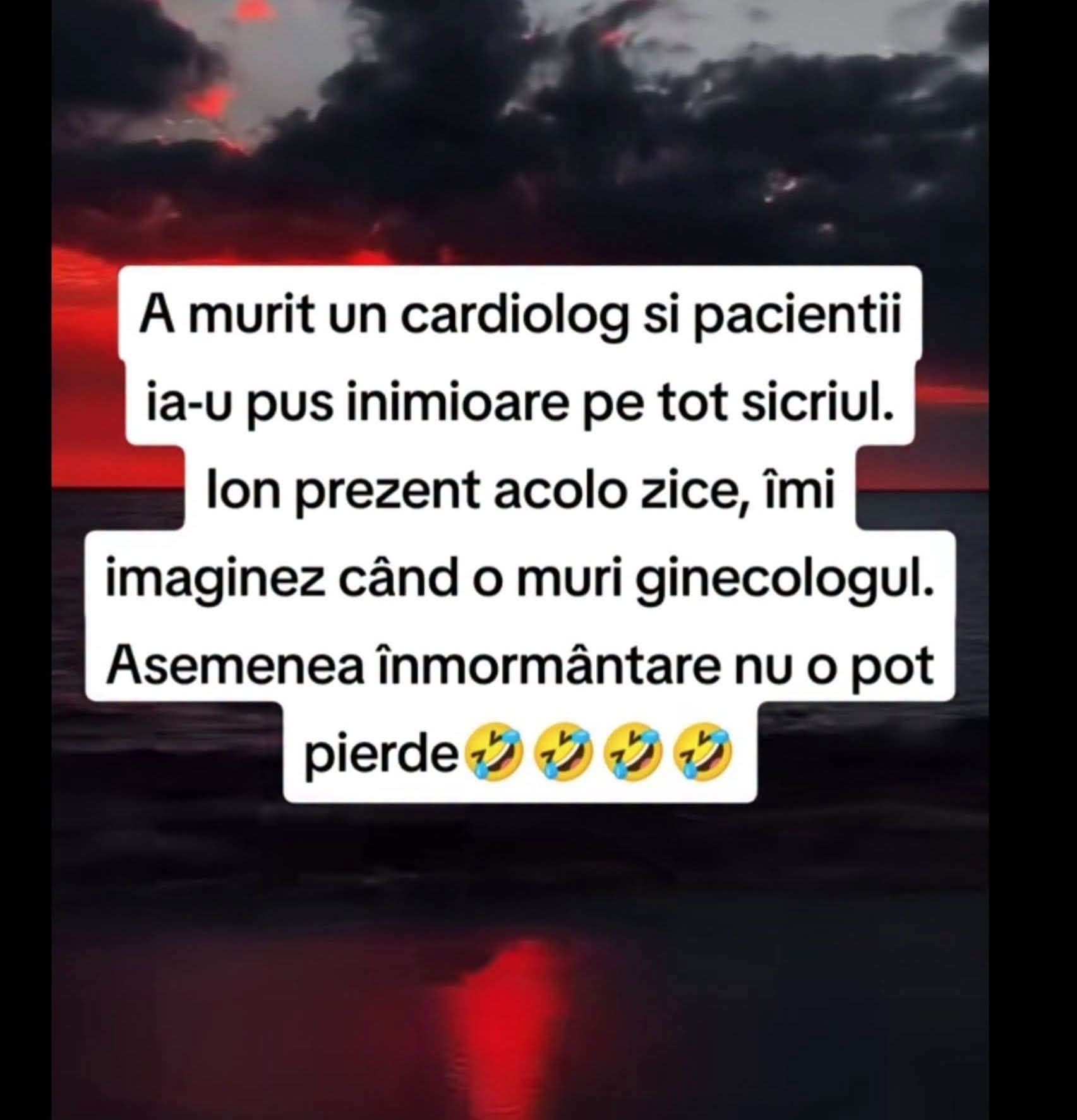 A murit un cardiolog și pacienții i-au pus inimioare pe tot sicriul. Ion zice: Îmi imaginez când o muri ginecologul...