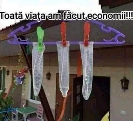 Toată viața am făcut economii!!!