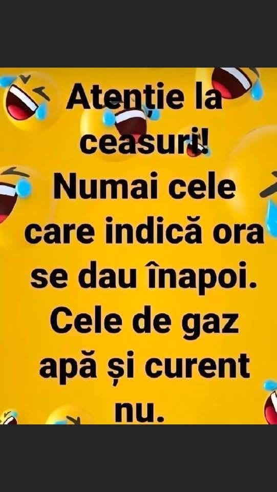 Atenție la ceasuri! Numai cele care indică ora se dau înapoi. Cele de gaz, apă și curent nu.
