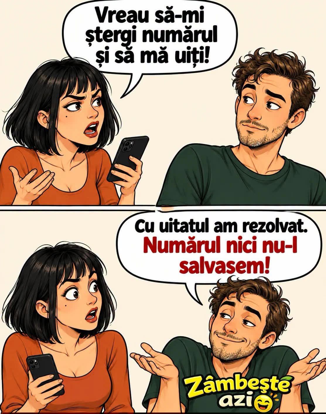 Vreau să-mi ștergi numărul și să mă uiți! Cu uitatul am rezolvat, numărul nici nu-l salvasem