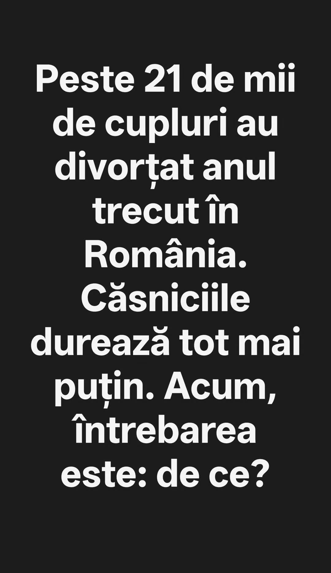 Peste 21 de mii de cupluri au divorțat anul trecut în România. Acum întrebarea este: de ce?