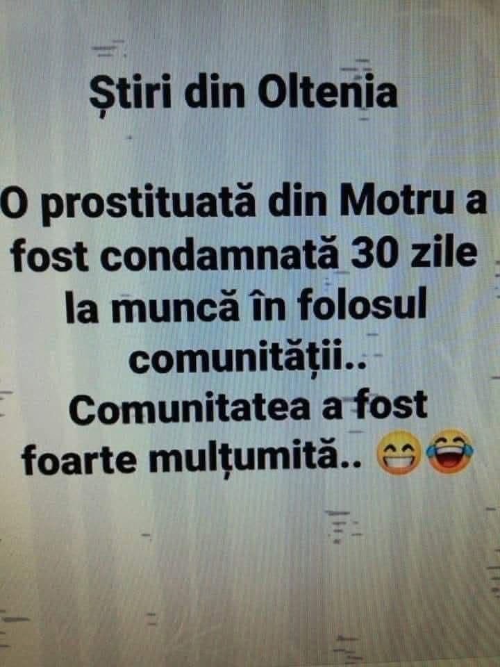Știri din Oltenia: o prostituată din Motru a fost condamnată la 30 de zile de muncă în folosul comunității. Comunitatea a fost foarte mulțumită