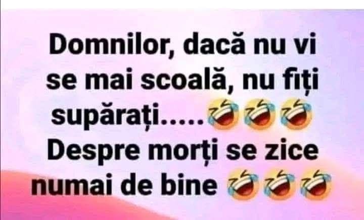 Domnilor, dacă nu vi se mai scoală, nu fiți supărați... Despre morți se zice numai de bine!