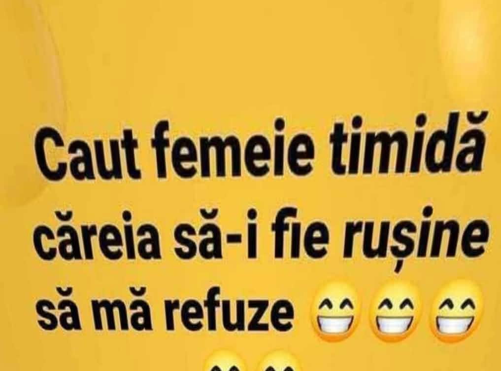 Caut femeie timidă căreia să-i fie rușine să mă refuze