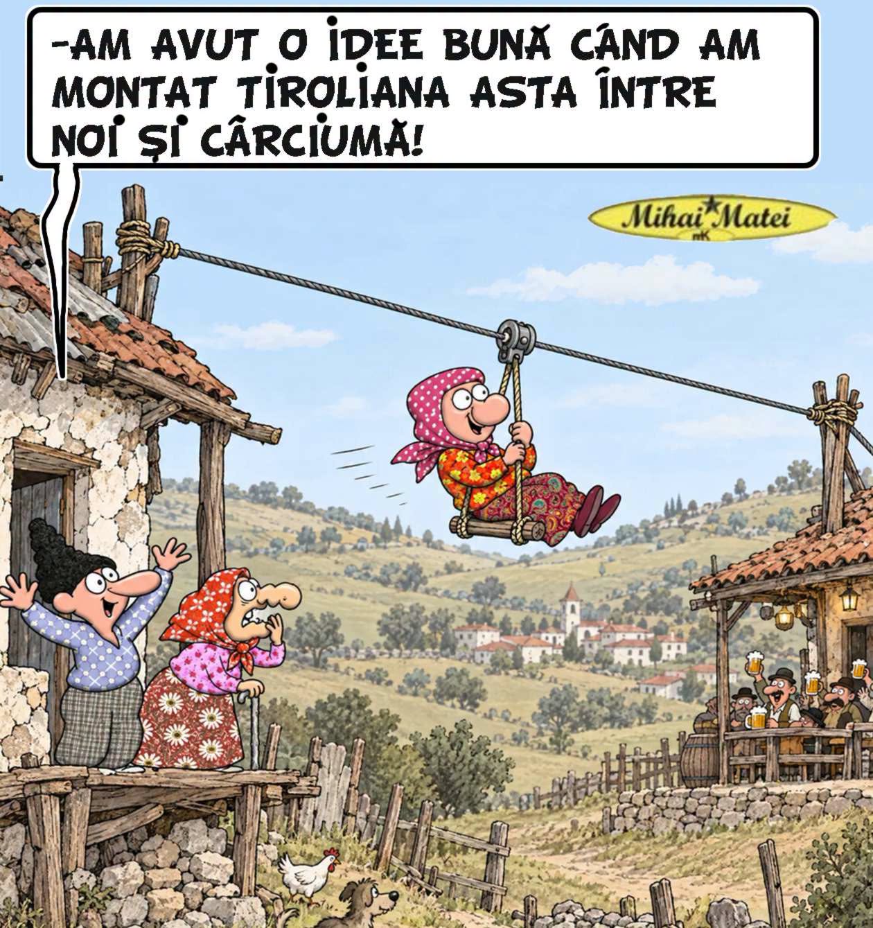 Am avut o idee bună când am montat tiroliana asta între noi și cârciumă!
