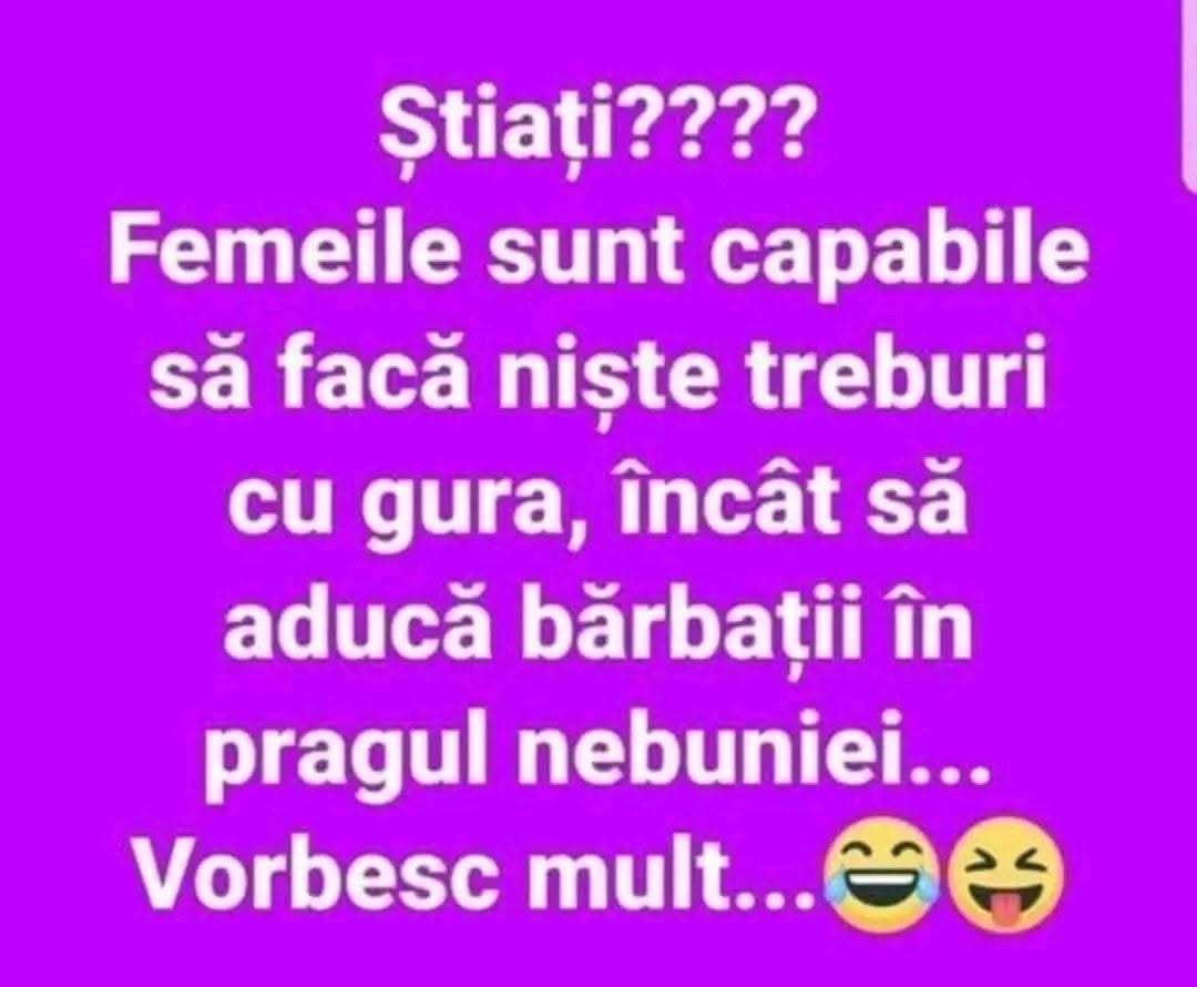 Știați? Femeile sunt capabile să facă niște treburi cu gura încât să aducă bărbații în pragul nebuniei... Vorbesc mult!