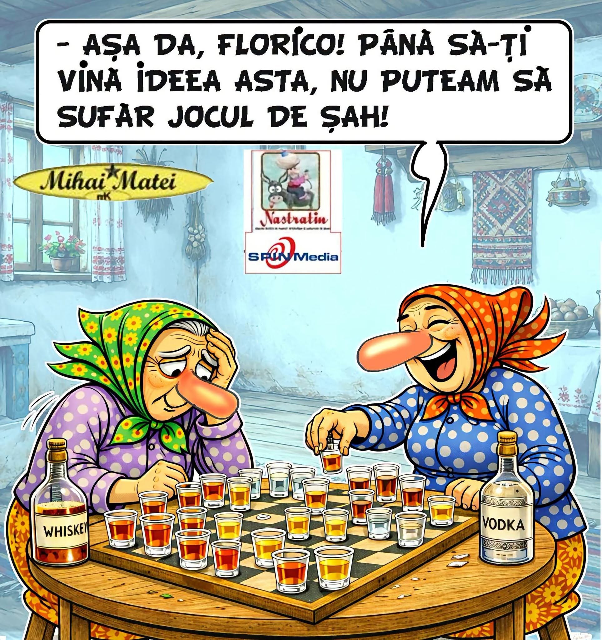 Așa da, Florico! Până să-ți vină ideea asta, nu puteam să sufăr jocul de șah!