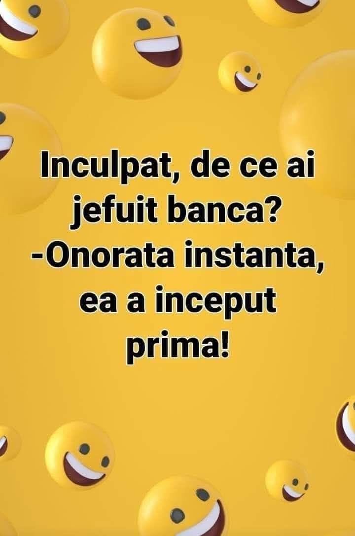 Inculpat, de ce ai jefuit banca? Onorată instanță, ea a început prima!