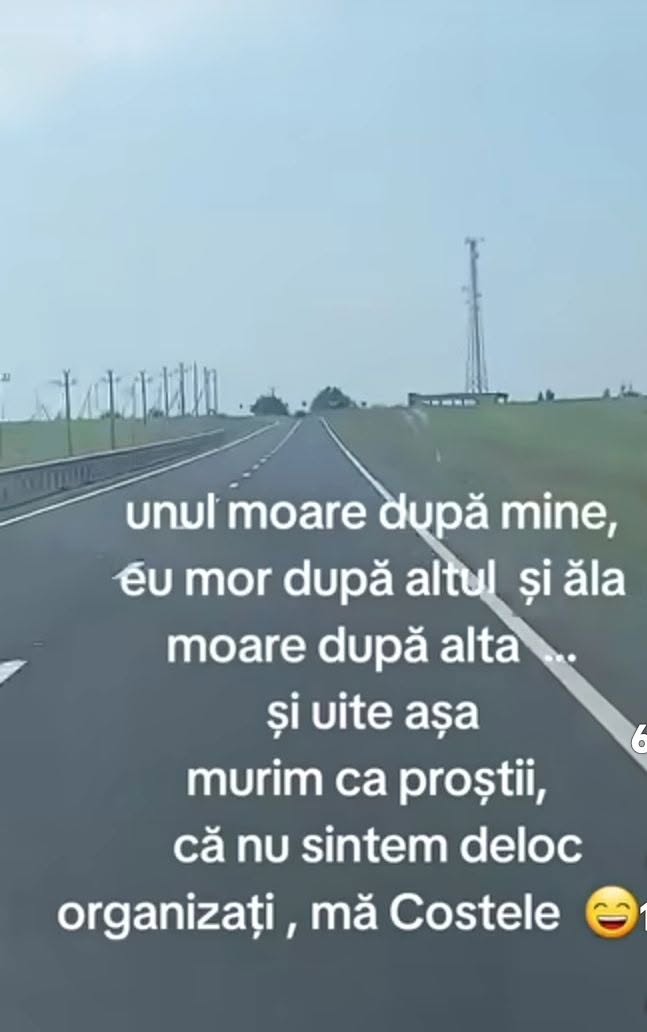 Unul moare după mine, eu mor după altul, ăla moare după alta... și uite așa murim ca proștii, că nu suntem deloc organizați, mă Costele
