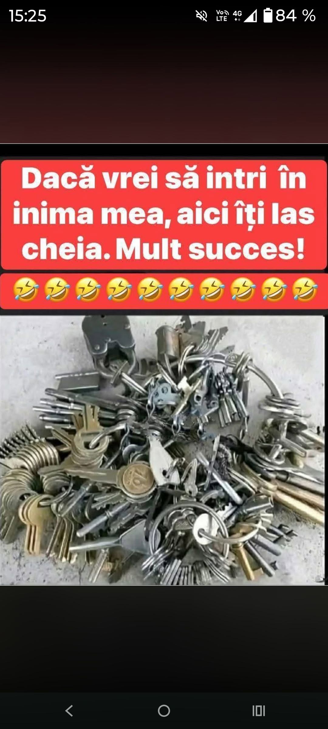 Dacă vrei să intri în inima mea, aici îți las cheia. Mult succes!
