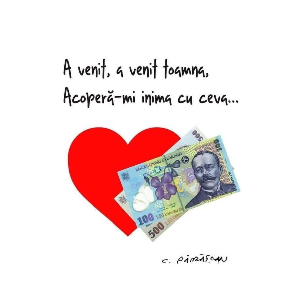 A venit, a venit toamna, acoperă-mi inima cu ceva... de preferat cu o bancnotă