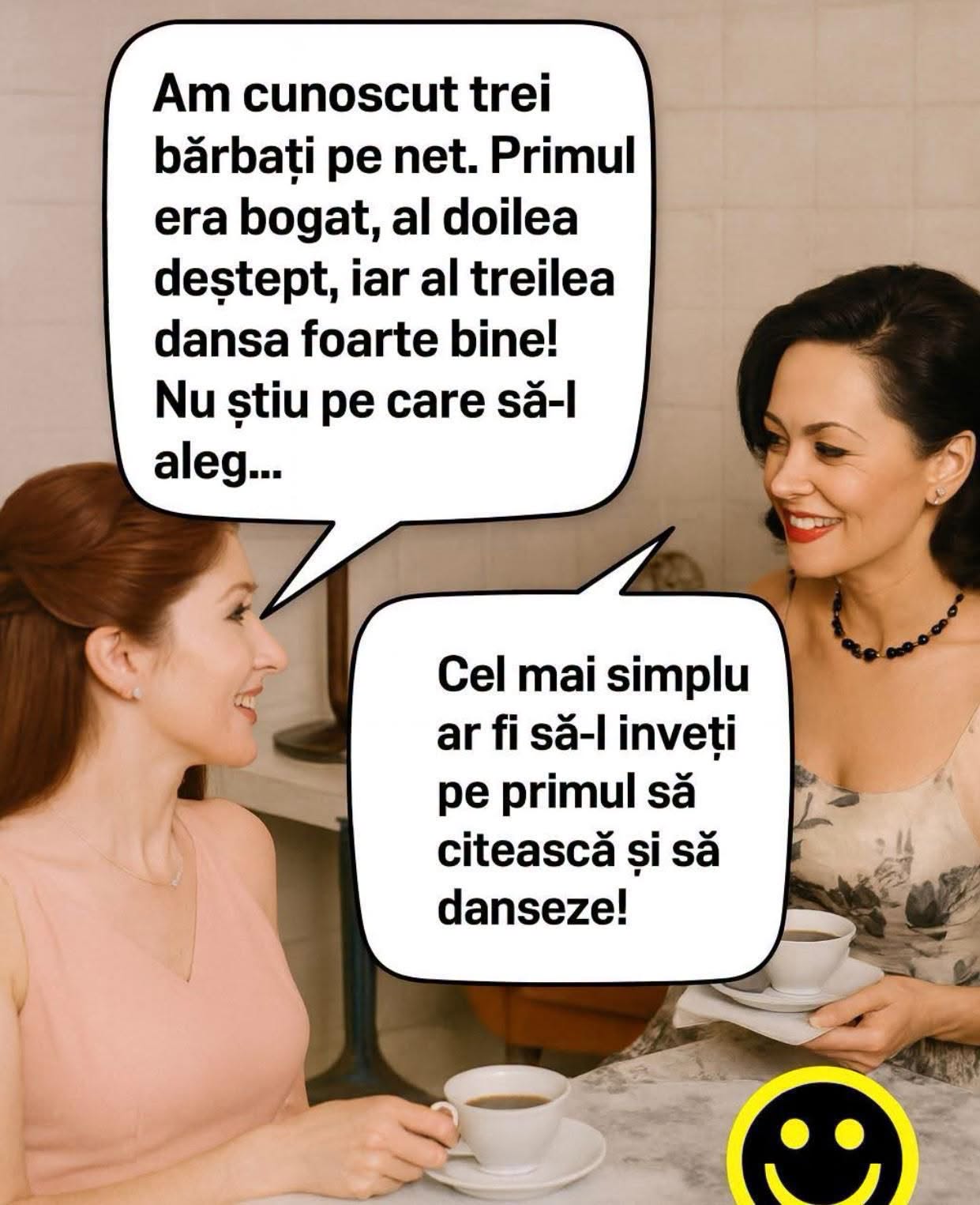 Am cunoscut trei bărbați pe net: unul bogat, unul deștept și unul care dansează bine. Pe care să-l aleg? Cel mai simplu: îl înveți pe primul să citească și să danseze!