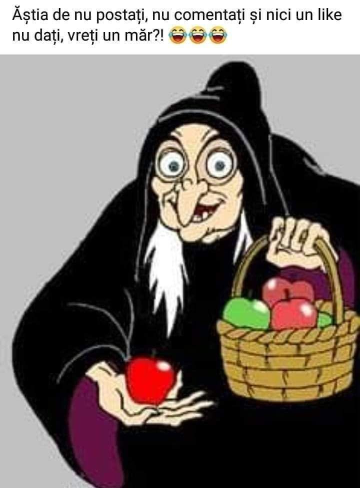Ăștia de nu postați, nu comentați și nici un like nu dați, vreți un măr?!