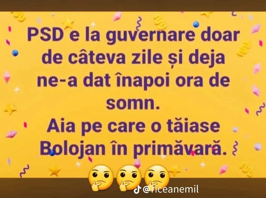 PSD e la guvernare doar de câteva zile și deja ne-a dat înapoi ora de somn. Aia pe care o tăiase Bolojan în primăvară