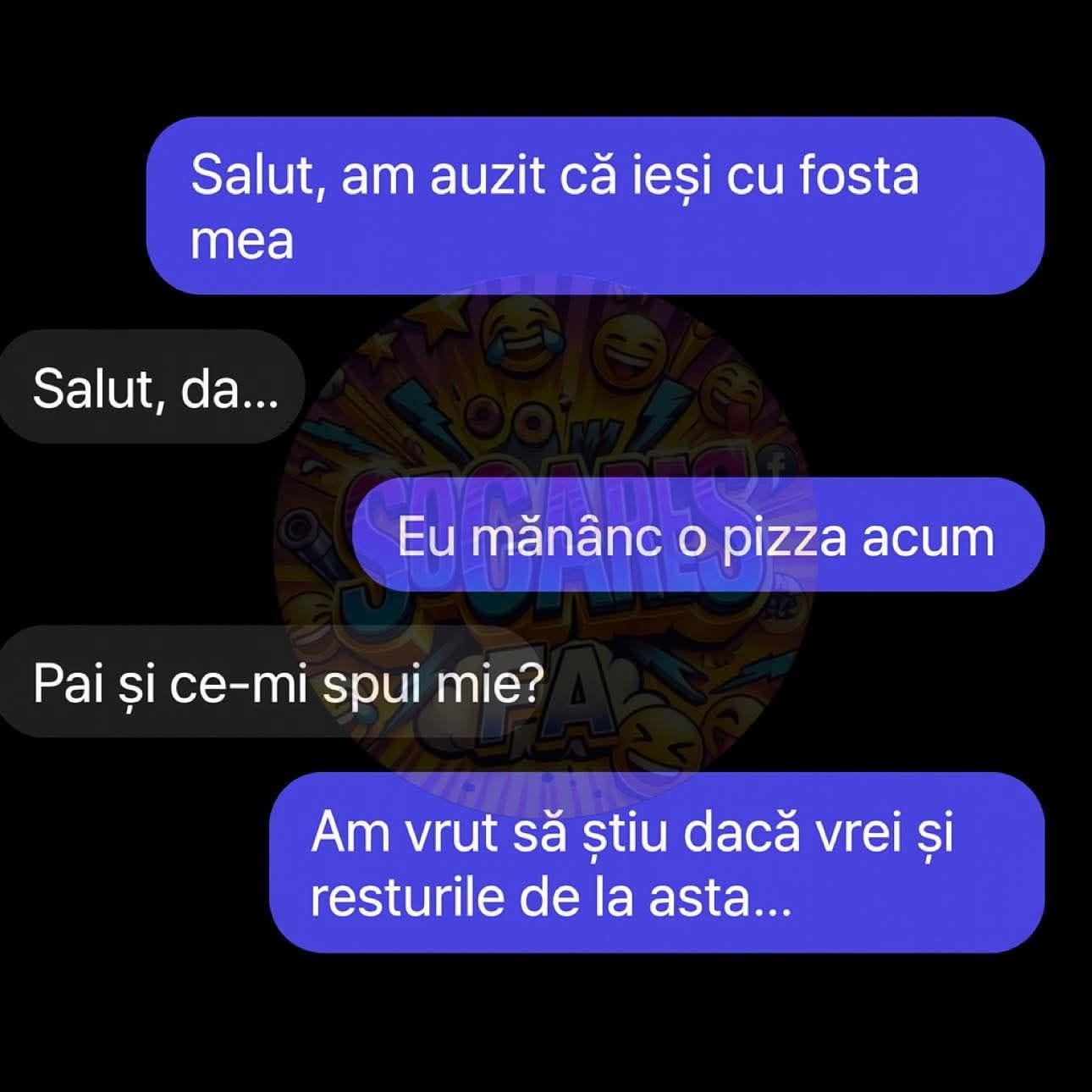 Salut, am auzit că ieși cu fosta mea. Da... Eu mănânc o pizza acum. Și ce-mi spui mie? Voiam să știu dacă vrei și resturile de la asta...