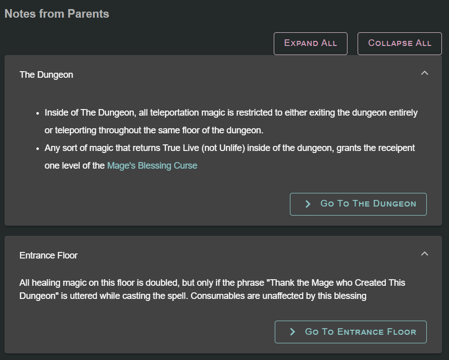 A screenshot from the Lore Link Application is shown. It shows a section titled Notes From Parents, which has two expanded sections below it. Each section is a note from an ancestor of the currently viewed Lore. The first talks about an effect affect the dungeon as a whole regarding resurrection and teleportation magic, the second has a note regarding the Entrance Floor and the the effectiveness of healing magic.