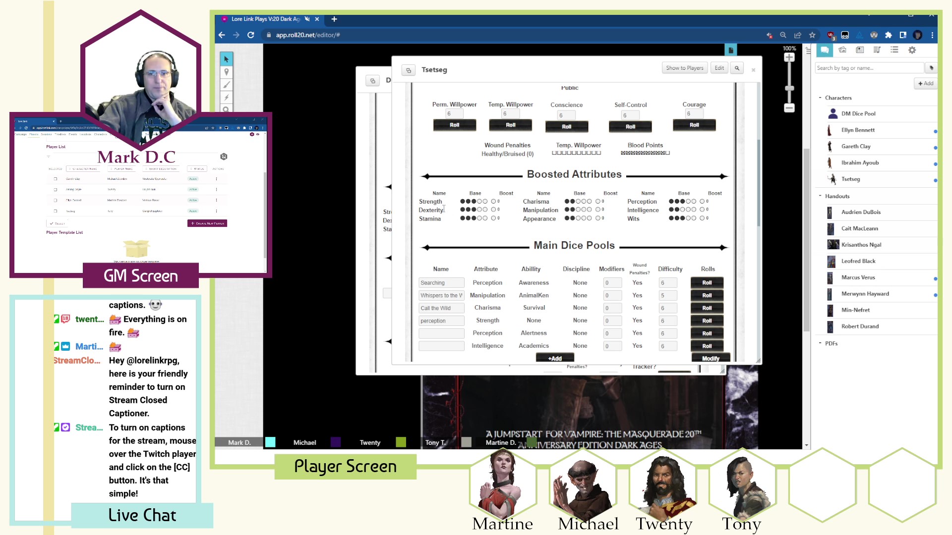 Mark D.C. leads a tabletop roleplaying game in Roll20 on Twitch. The game being played is Vampire: The Masquerade Dark Ages. Martine, Michael, Twenty, and Tony are all shown as players. Currently Mark is looking at the campaign in Lore Link as well as a character sheet in Roll20.