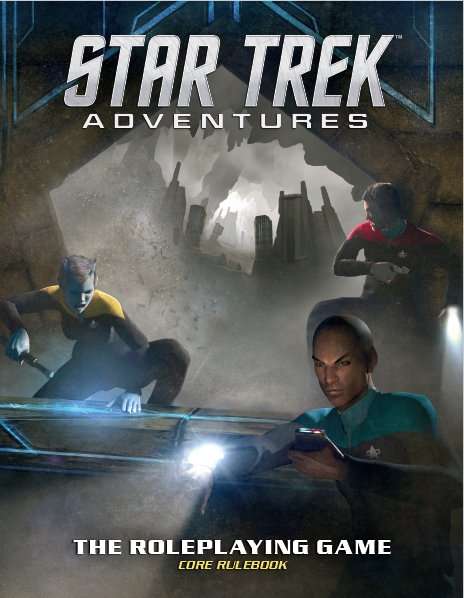 Star Trek adventures roleplaying game cover for the core rulebook, featuring 3 star fleet characters in command red, engineering gold, and science blue uniforms.