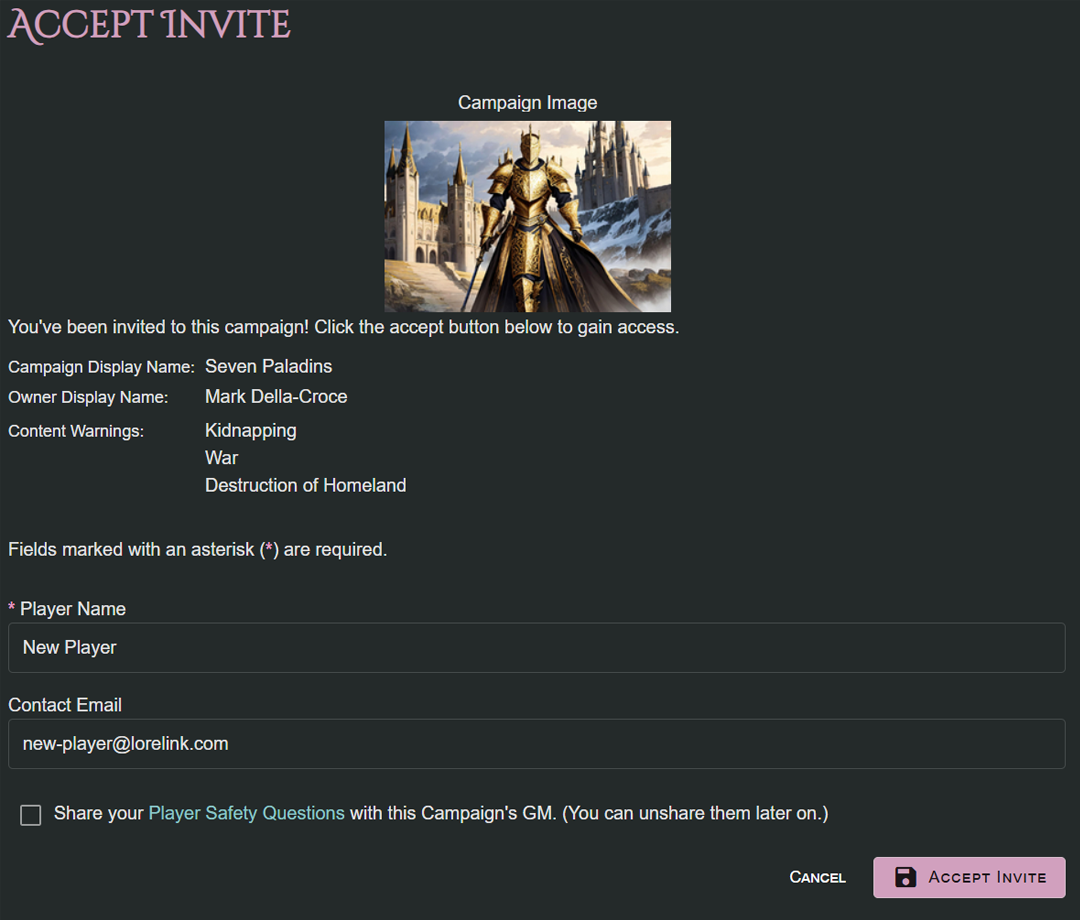 Accept Invite screen showing a player accepting an invitation to a campaign. Shows the name of the campaign and owner, and any content warnings listed by the gamemaster. Available fields include the player name and contact email, and the option to share Player Safety Questions with the gamemaster.