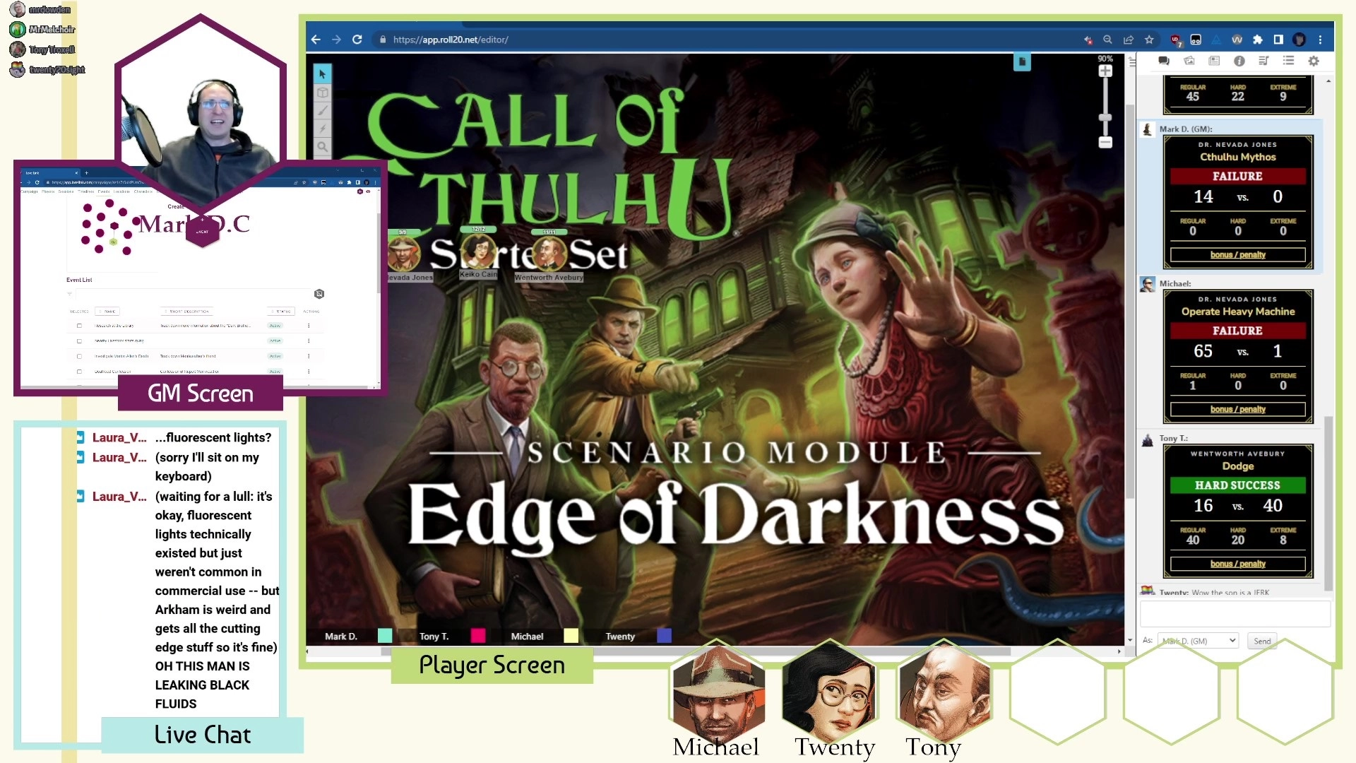 Mark GMs a game of Call of Cthulhu in Roll 20, with Mike, Twenty, and Tony. The game being run is Edge of Darkness in Roll20.