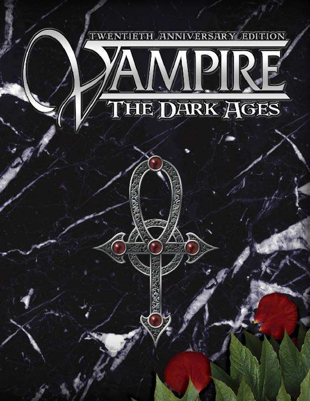 Cover of the Twentieth Anniversary Edition of Vampire: The Dark ages. It has a black background, with the stylized ankh used in most of the Vampire marketing in the middle. In the lower left corner are leaves and rose petals.