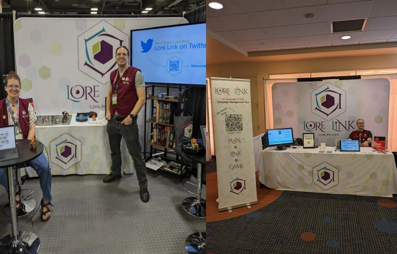 Pictures of the Lore Link table at Origins (left) and Gen Con (right). The origins table has displays, a large monitor, and tables for demos. The Gen Con table has banners and demos on a long table