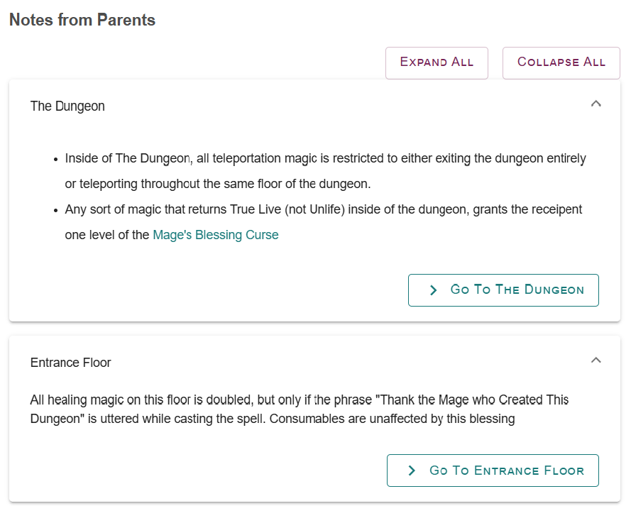 A screenshot from the Lore Link Application is shown. It shows a section titled Notes From Parents, which has two expanded sections below it. Each section is a note from an ancestor of the currently viewed Lore. The first talks about an effect affect the dungeon as a whole regarding resurrection and teleportation magic, the second has a note regarding the Entrance Floor and the the effectiveness of healing magic.