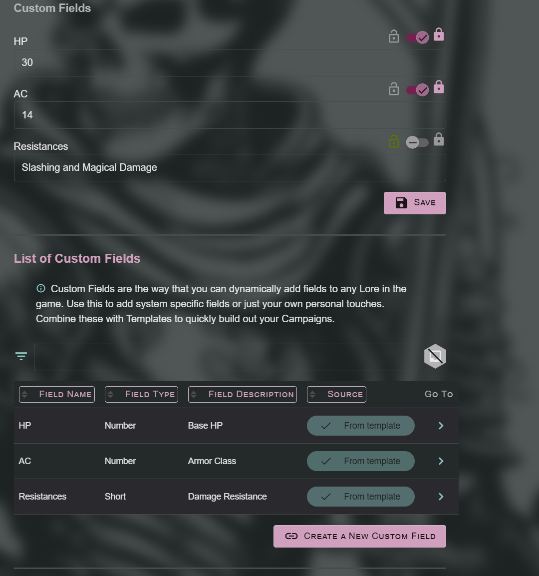 Template showing the creation of custom fields of different types including numeric and short text, with values being added for these fields within the template. Example shows HP as Base HP with a value of 30, AC for Armor Class with a value of  14, and Resistances to Slashing and Magical Damage.