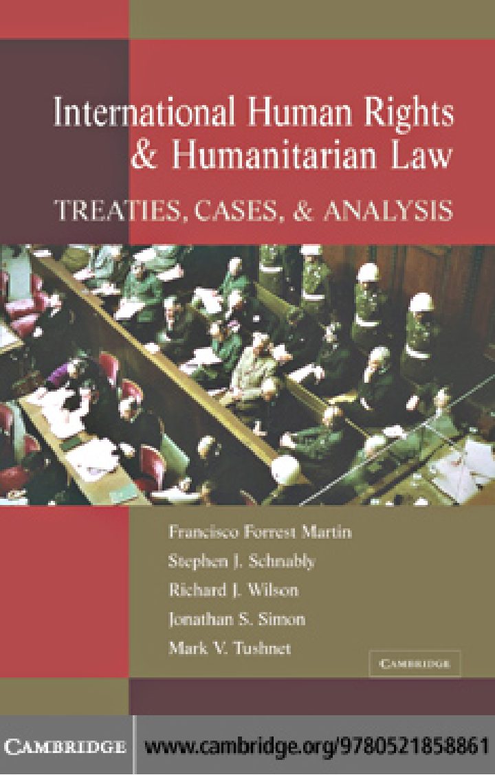 International Human Rights and Humanitarian Law Treaties, Cases