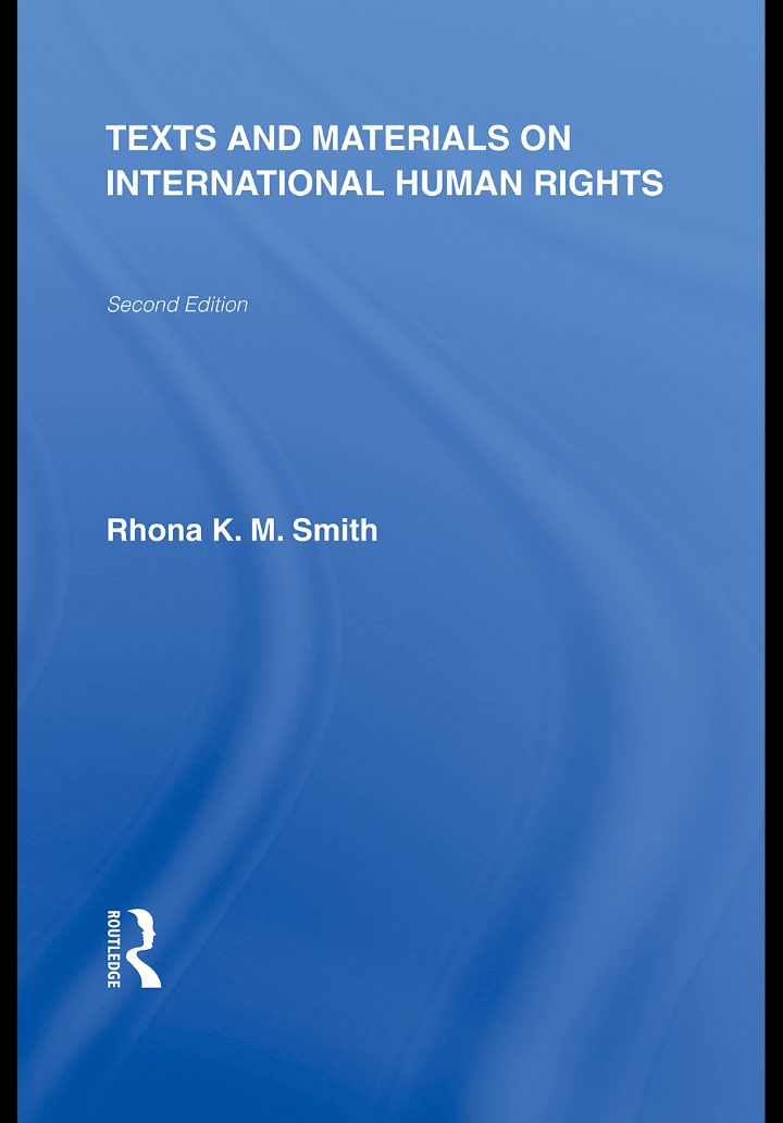 Materials on International Human Rights Rhona K M Smith
