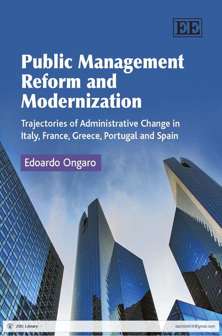 Public Management Reform and Modernization Trajectories of Administrative Change in Italy, France, Greece, Portugal and Spain