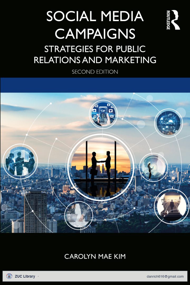 Social Media Campaigns Strategies for Public Relations and Marketing