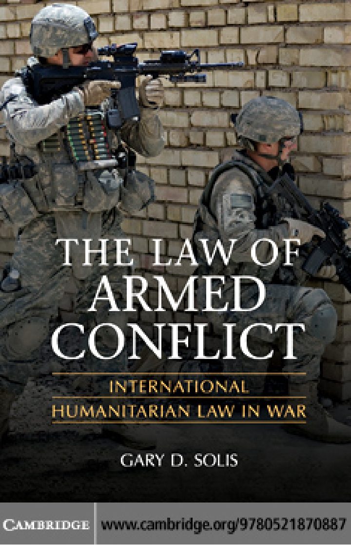 The Law of Armed Conflict