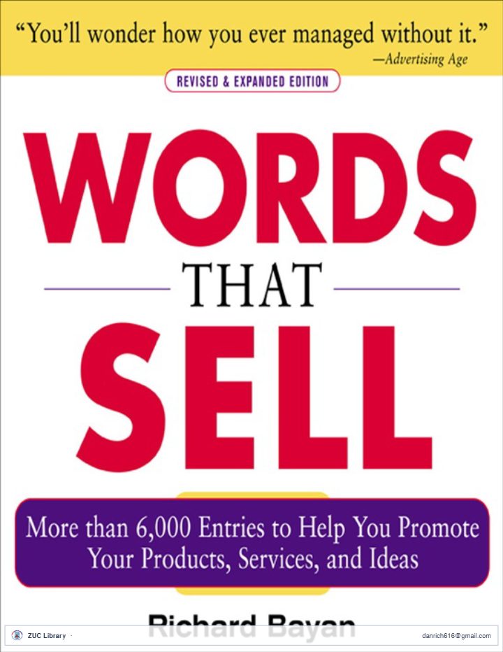 Words that Sell More than 6000 Entries to Help You Promote Your Products, Services, and Ideas