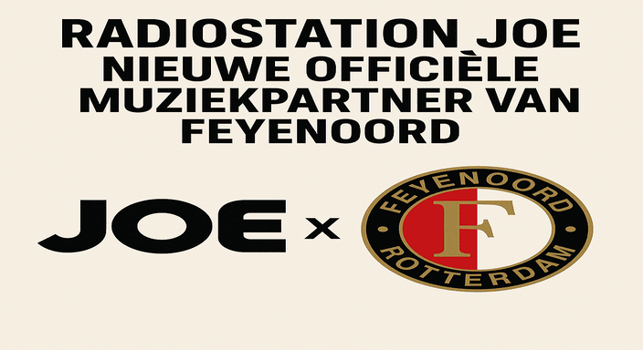 Radiostation JOE nieuwe officiële muziekpartner van Feyenoord